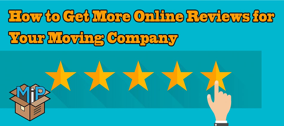 How to get online reviews for your moving company